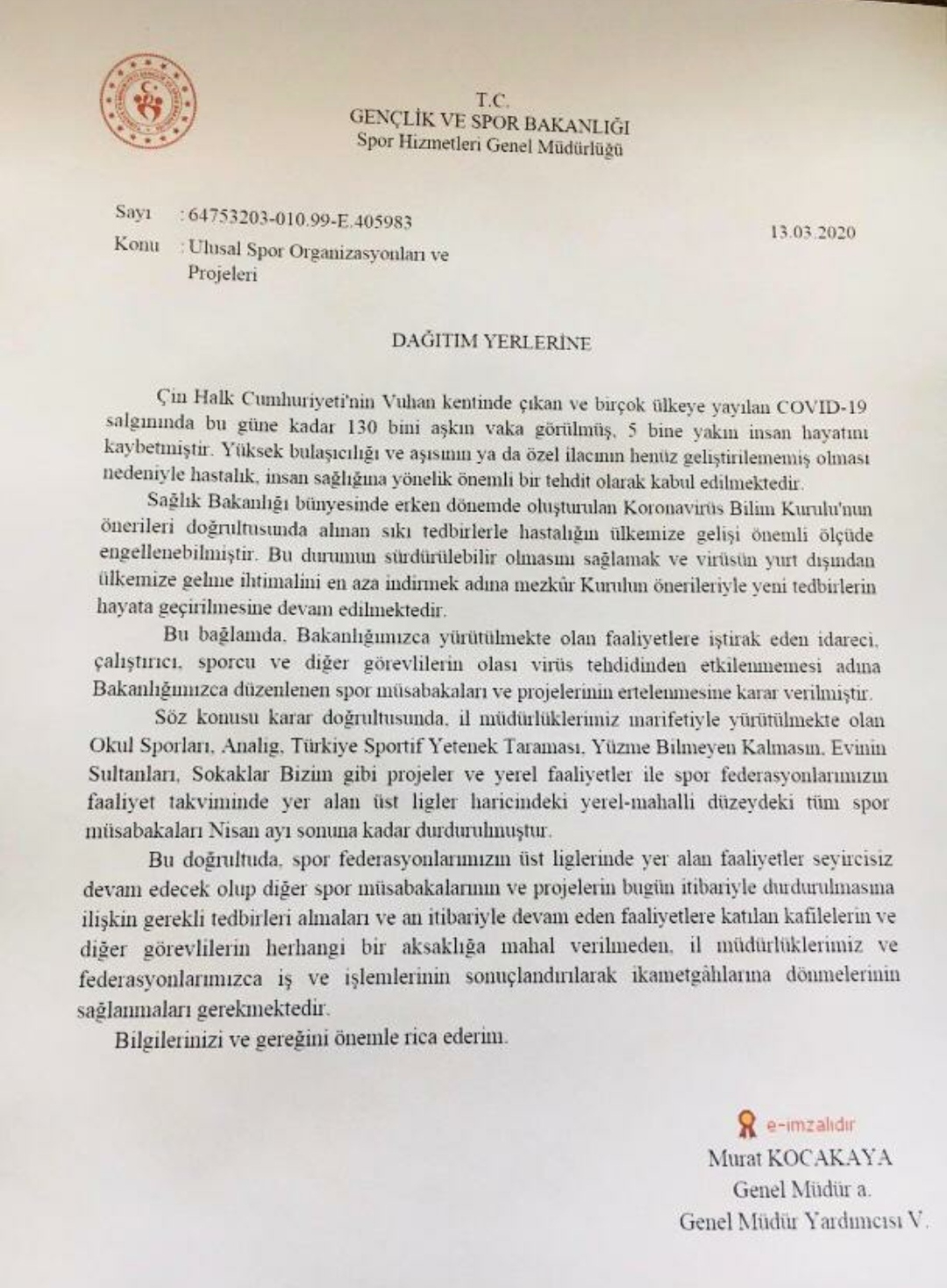 Ulusal Spor Organizasyonları ve Projeleri Durduruldu.