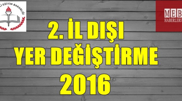 2. İl Dışı Atama 2016