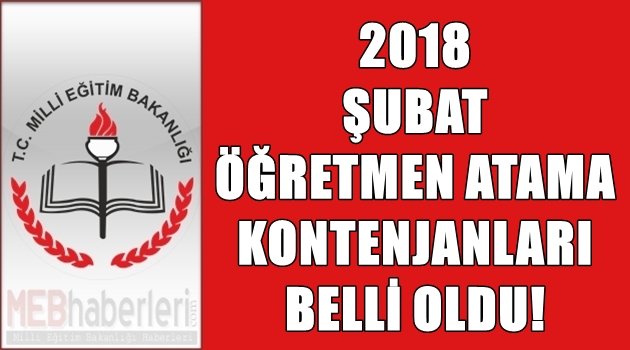 2018 Şubat Öğretmen Atama Kontenjanları Belli Oldu!