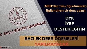 28 Mart İtibariyle DYK,  İYEP, Destek Eğitim Kursları iptal edildi. Ek dersler ödenmeyecek