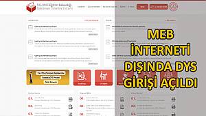 DYS Meb interneti dışındaki internet sağlayıcılardan girişe açıldı!