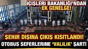 İçişleri Bakanlığı'ndan Yeni Genelge