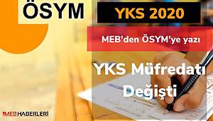 MEB'den ÖSYM'ye güncelleme yazısı : 2020 YKS müfredatı değişti