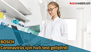 Bosch coronavirüs için hızlı tanı kiti geliştirdi