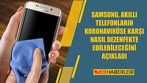 Samsung, Akıllı Telefonların Koronavirüse Karşı Nasıl Dezenfekte Edilebileceğini Açıkladı