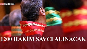 1200 Hakim Savcı Alınacak