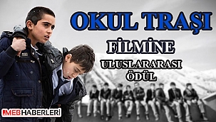 'Okul Tıraşı' filmine uluslararası ödül