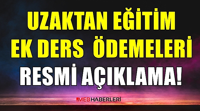 MEB'den Uzaktan Eğitim Ek Ders Ödemesine İlişkin Açıklama