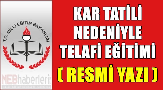 Kar Tatili Nedeniyle Telafi Eğitimi - Resmi Yazı