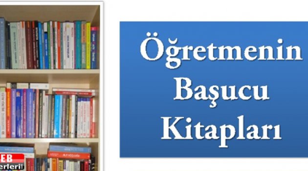 Öğretmenin Başucu Kitapları Listesi